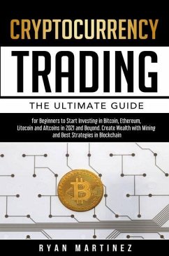 Cryptocurrency Trading - Martinez, Ryan