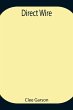 Direct Wire - Bild 1