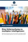 Eine Untersuchung zu multiplen Intelligenzen: