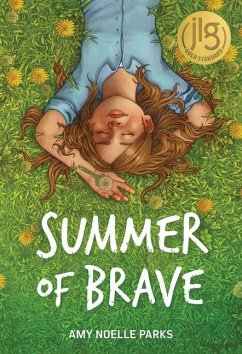 Summer of Brave - Parks, Amy Noelle