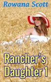 Rancher's Daughter 1 (eBook, ePUB)