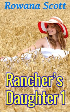Cover Rancher's Daughter 1 (eBook, ePUB)