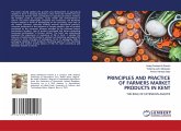 PRINCIPLES AND PRACTICE OF FARMERS MARKET PRODUCTS IN KENT