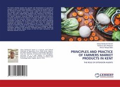 PRINCIPLES AND PRACTICE OF FARMERS MARKET PRODUCTS IN KENT - Sanchi, Ishaq Danbauchi;Alhassan, Yohanna John;Sabo, Amina Yahaya