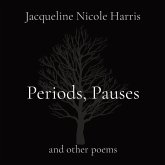 Periods, Pauses