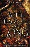 With Dagger and Song