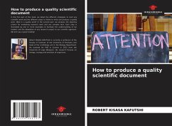 How to produce a quality scientific document - Kisasa Kafutshi, Robert