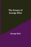 The Essays of George Eliot