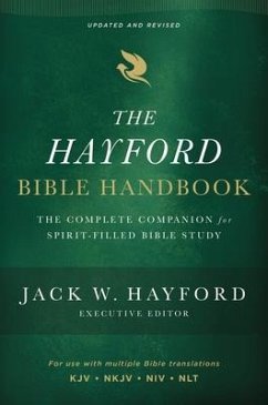 The Hayford Bible Handbook - Hayford, Jack W