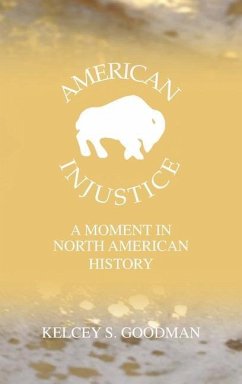 American Injustice - Goodman, Kelcey