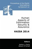 Proceedings of the Eighth International Symposium on Human Aspects of Information Security & Assurance (HAISA 2014)