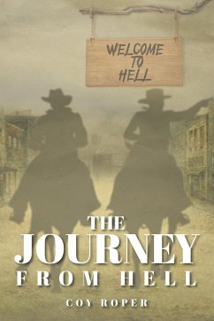 The Journey from Hell - Roper, Coy D