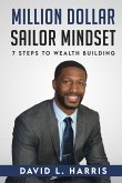 Million Dollar Sailor Mindset 7 Steps to Wealth Building