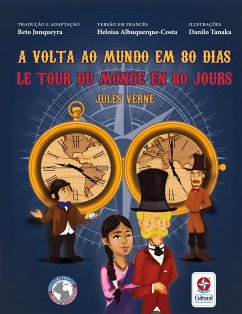 A Volta ao mundo em 80 dias Le tour du monde em 80 jour - Verne, Jules