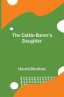 The Cattle-Baron'S Daughter - Bild 1