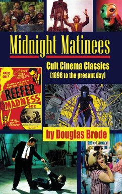 Midnight Matinees (hardback) - Brode, Douglas
