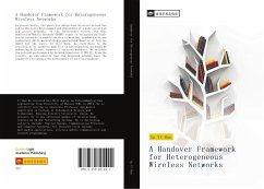 A Handover Framework for Heterogeneous Wireless Networks - Xu, Yi-Han