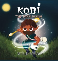 Kobi the Tooth Shinobi - Roy, Xavier