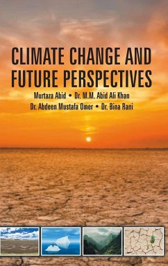 Climate Change and Future Perspectives - Abid, Murtaza