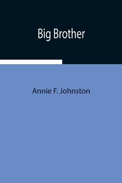 Big Brother - F. Johnston, Annie