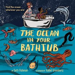 The Ocean in Your Bathtub - Fishman, Seth
