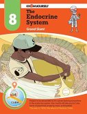 The Endocrine System: Grand Slam - Adventure 8