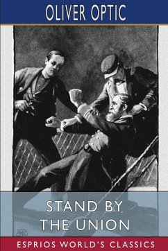 Stand by the Union (Esprios Classics) - Optic, Oliver