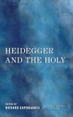 Heidegger and the Holy