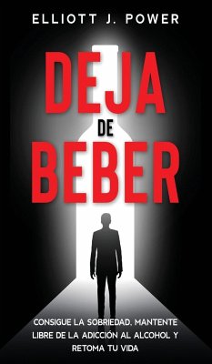 Deja de Beber - Power, Elliott J.