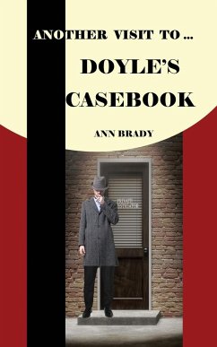 Another Visit To... Doyle's Casebook - Brady, Ann