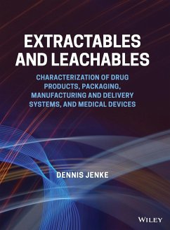 Extractables and Leachables - Jenke, Dennis (Triad Scientific Solutions)