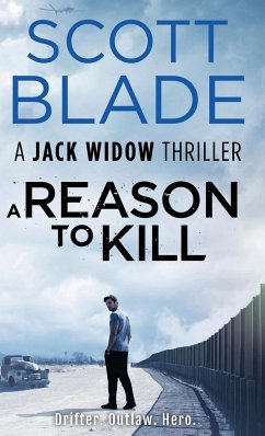A Reason to Kill - Blade, Scott
