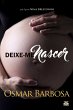 DEIXE-ME NASCER - Bild 1