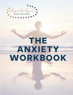 The Anxiety Workbook - Ellerbe, Guan