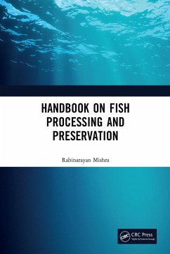 Handbook on Fish Processing and Preservation - Mishra, Rabinarayan