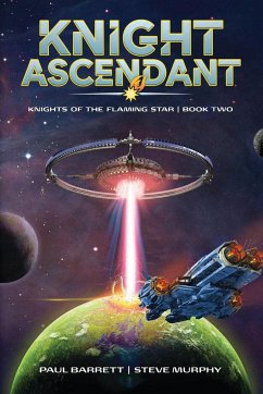 Knight Ascendant - Barrett, Paul; Murphy, Steve