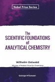 The Scientific Foundations of Analytical Chemistry