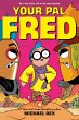 Your Pal Fred: A Graphic Novel - Bild 1
