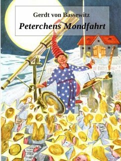 Peterchens Mondfahrt (eBook, ePUB) - Bassewitz, Gerdt