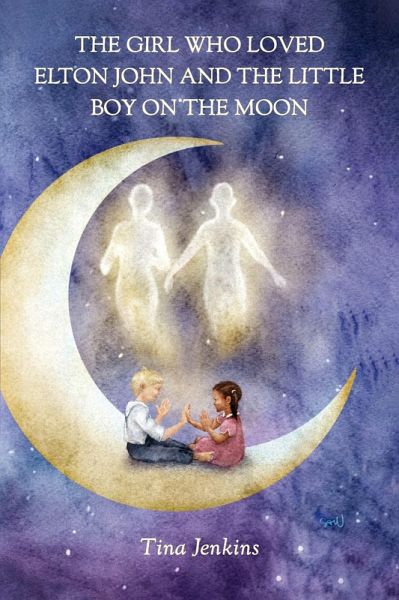 The Girl Who Loved Elton John and the Little Boy on the Moon (eBook, ePUB)