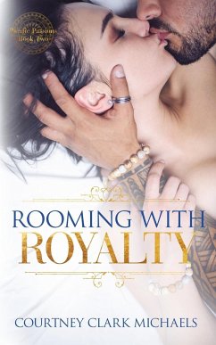 Rooming with Royalty - Clark Michaels, Courtney
