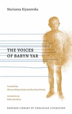 The Voices of Babyn Yar - Kiyanovska, Marianna