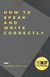 How to Speak and Write Correctly - Bild 1