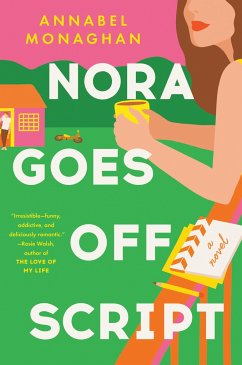 Nora Goes Off Script - Monaghan, Annabel