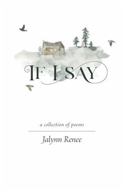 If I Say - Renee, Jalynn If I Say - Renee, Jalynn