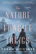 The Nature of Fragile Things - Bild 1