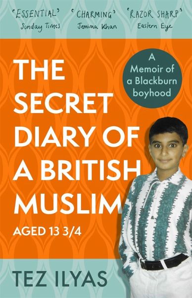 The Secret Diary of a British Muslim Aged 13 3/4 The Secret Diary of a British Muslim Aged 13 3/4