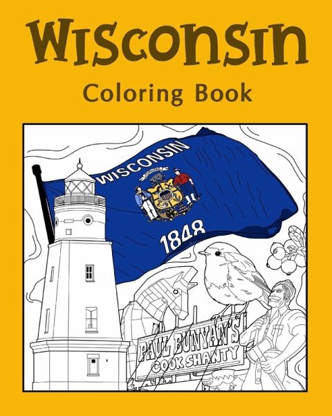 Wisconsin Coloring Book Wisconsin Coloring Book