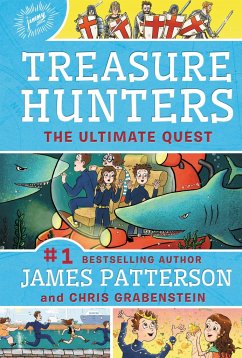 Treasure Hunters: The Ultimate Quest - Patterson, James; Grabenstein, Chris