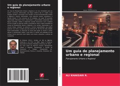 Um guia de planejamento urbano e regional - Khaksari R., Ali